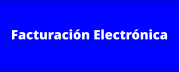 Facturación Electrónica